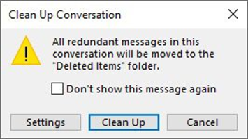 Clean up Conversation dialog box in Outlook.