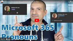 How to Turn on Pronouns in Microsoft 365 [he, him, she, her, they]