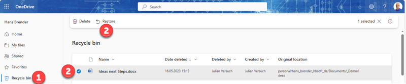 The image shows the Browser of the User Hans in OneDrive for Business, to restore the deleted file.