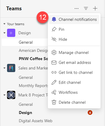 Screenshot of the Channel options menu with the Channel notification option indicated by the number 12. Options include Hide, Pin, Manage channel, Get email address, Get link to channel, Edit channel, Workflows, and Delete channel.  