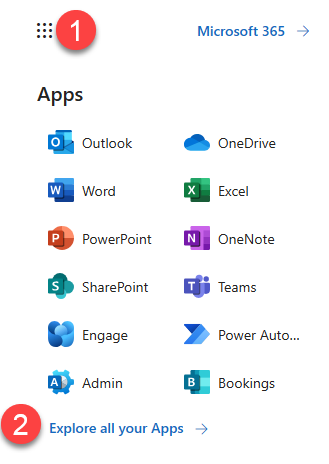 Screenshot of the Waffle menu with step indicators for the App Launcher waffle (1) and Explore all your Apps (2). Other options include Outlook, Word, PowerPoint, OneDrive, and Excel.  