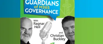 Live: Guardians of M365 Governance, Episode 1