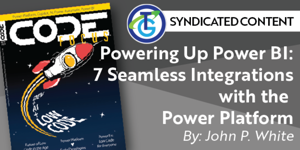 Powering Up Power BI: 7 Seamless Integrations With the Power Platform