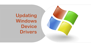 Updating Windows Device Drivers