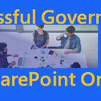 Don’t Miss This to Implement a Successful Governance Plan in SharePoint Online
